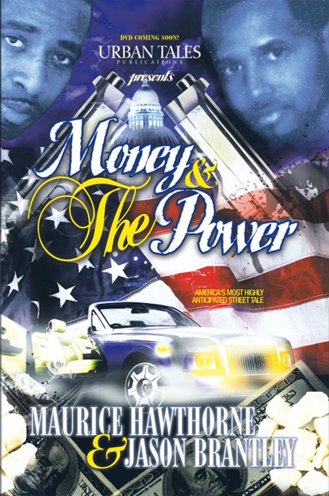 Money The Power Maurice Hawthorne Jason D Brantley