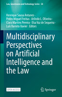 Multidisciplinary Perspectives On Artificial Intelligence And The Law Henrique Sousa Antunes