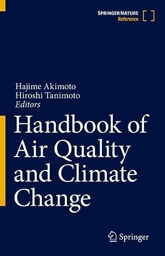 Handbook Of Air Quality And Climate Change 1st Ed 2023 Hajime Akimoto
