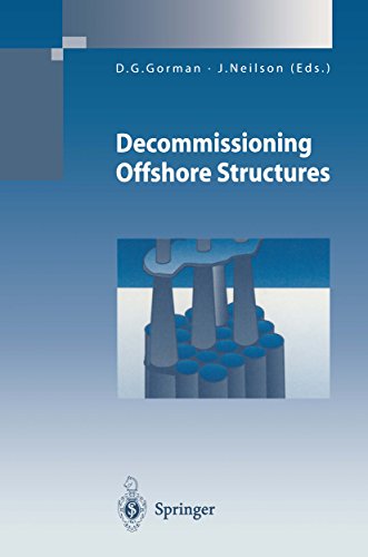Decommissioning Offshore Structures 1st Dg Gorman June Neilson