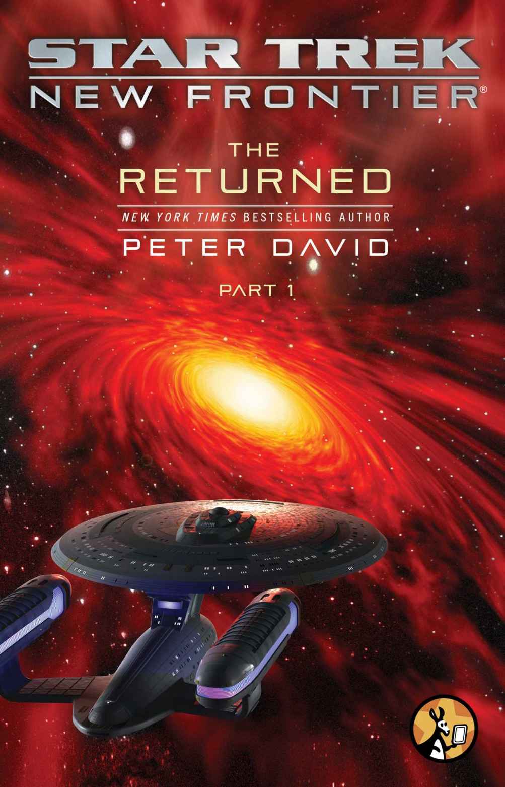 Star Trek New Frontier The Returned Part I Peter David
