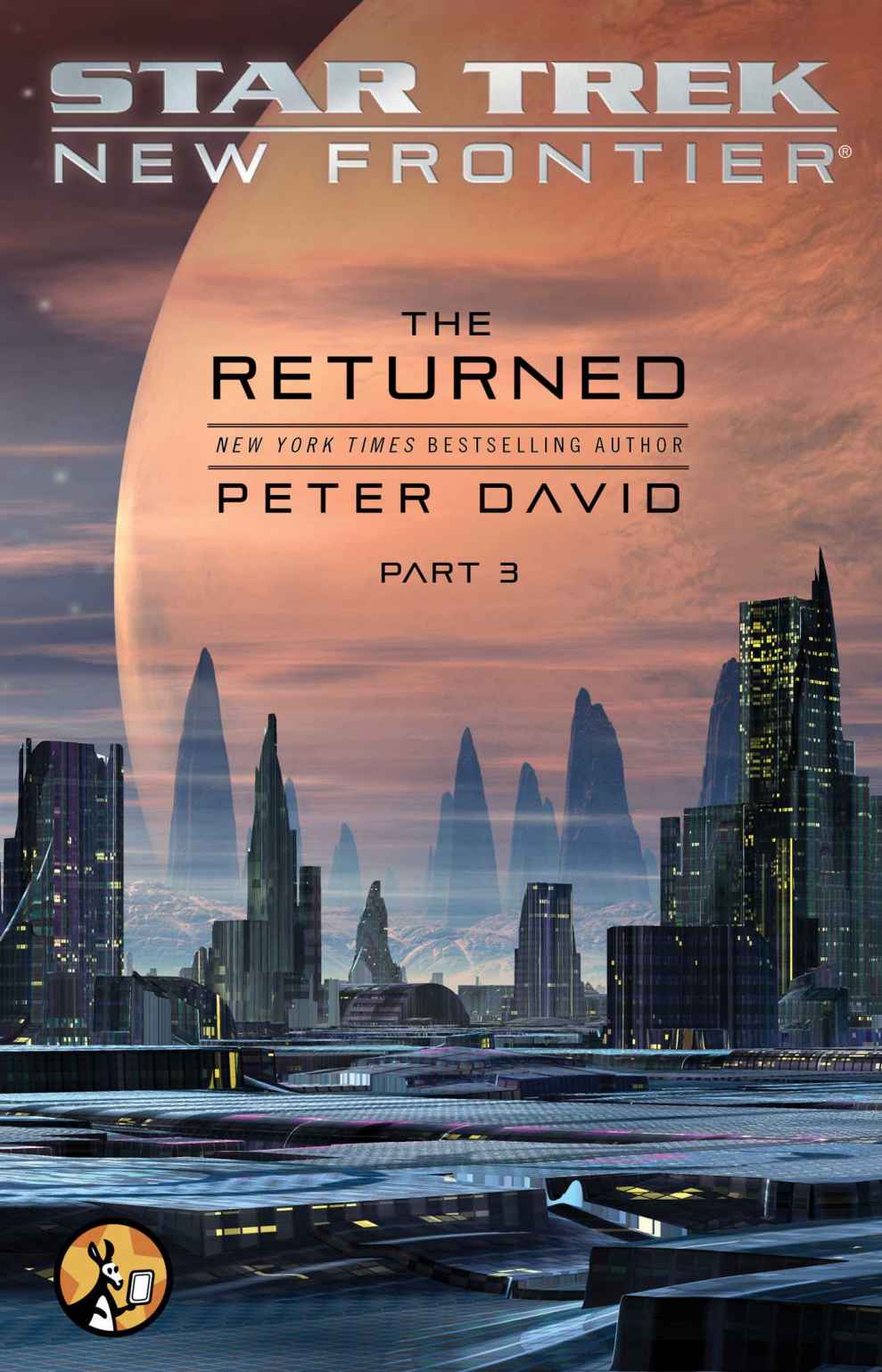 Star Trek New Frontier The Returned Part Iii Peter David