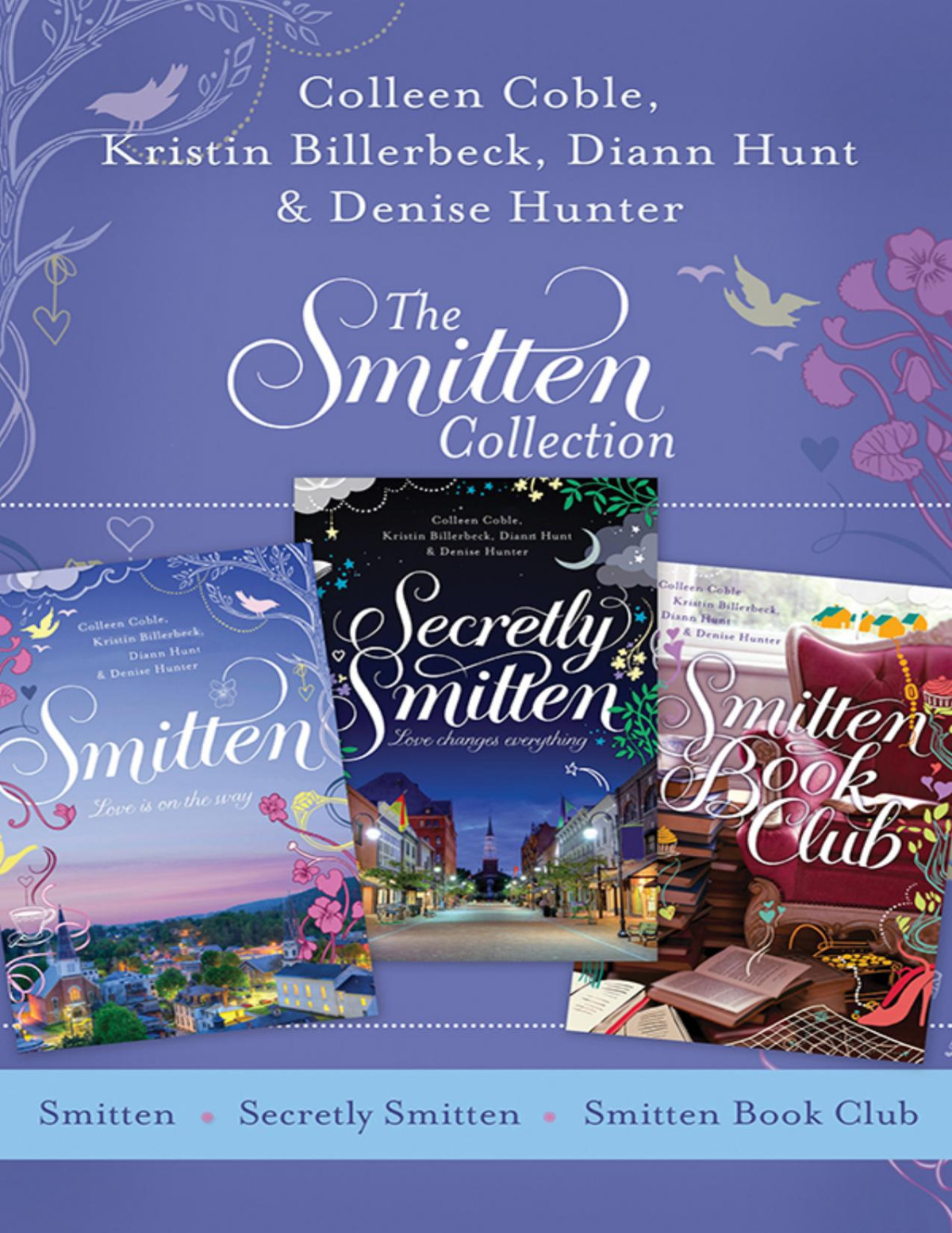 The Smitten Collection Smitten Secretly Smitten And Smitten Book Club 1st Edition Coble