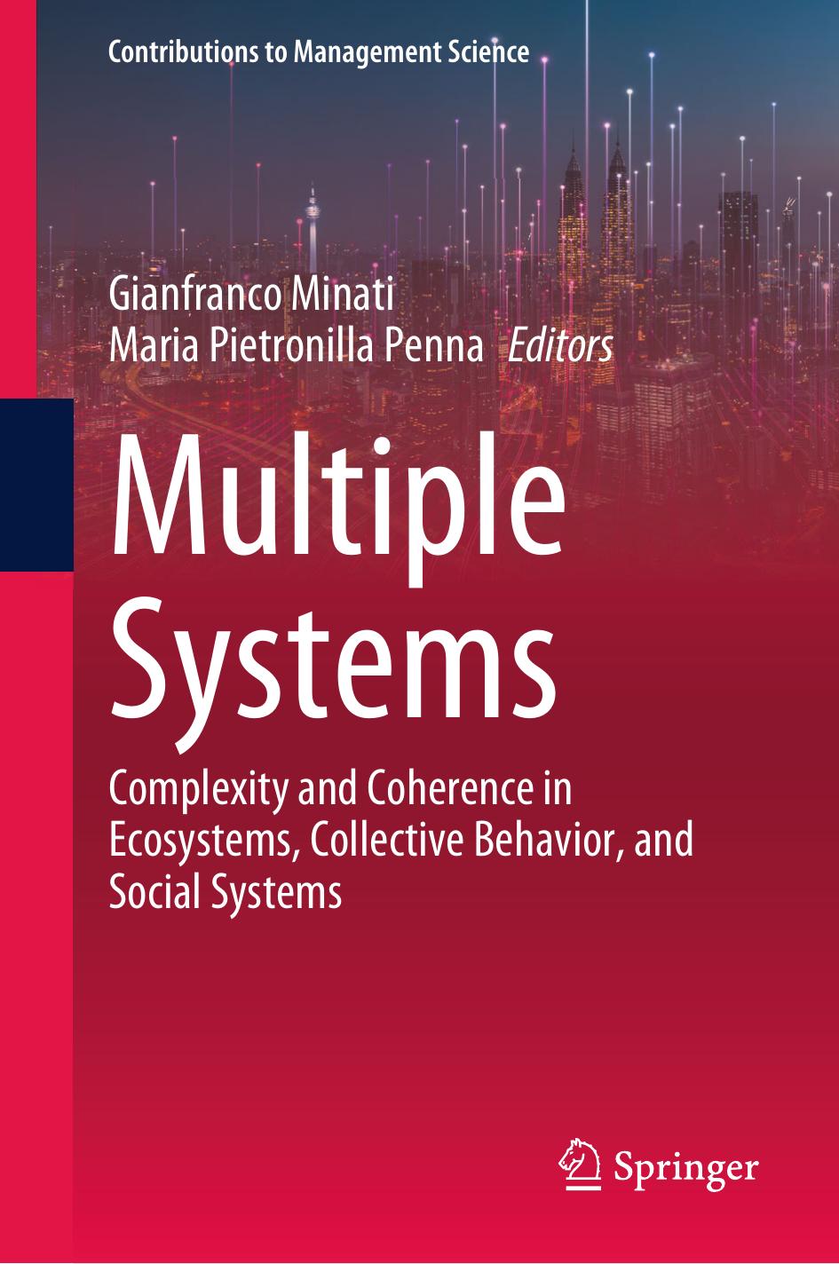 Multiple Systems Complexity And Coherence In Ecosystems Collective Behavior And Social Systems 1st Edition Gianfranco Minati