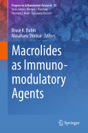 Macrolides As Immunomodulatory Agents 1st Edition Bruce K Rubin
