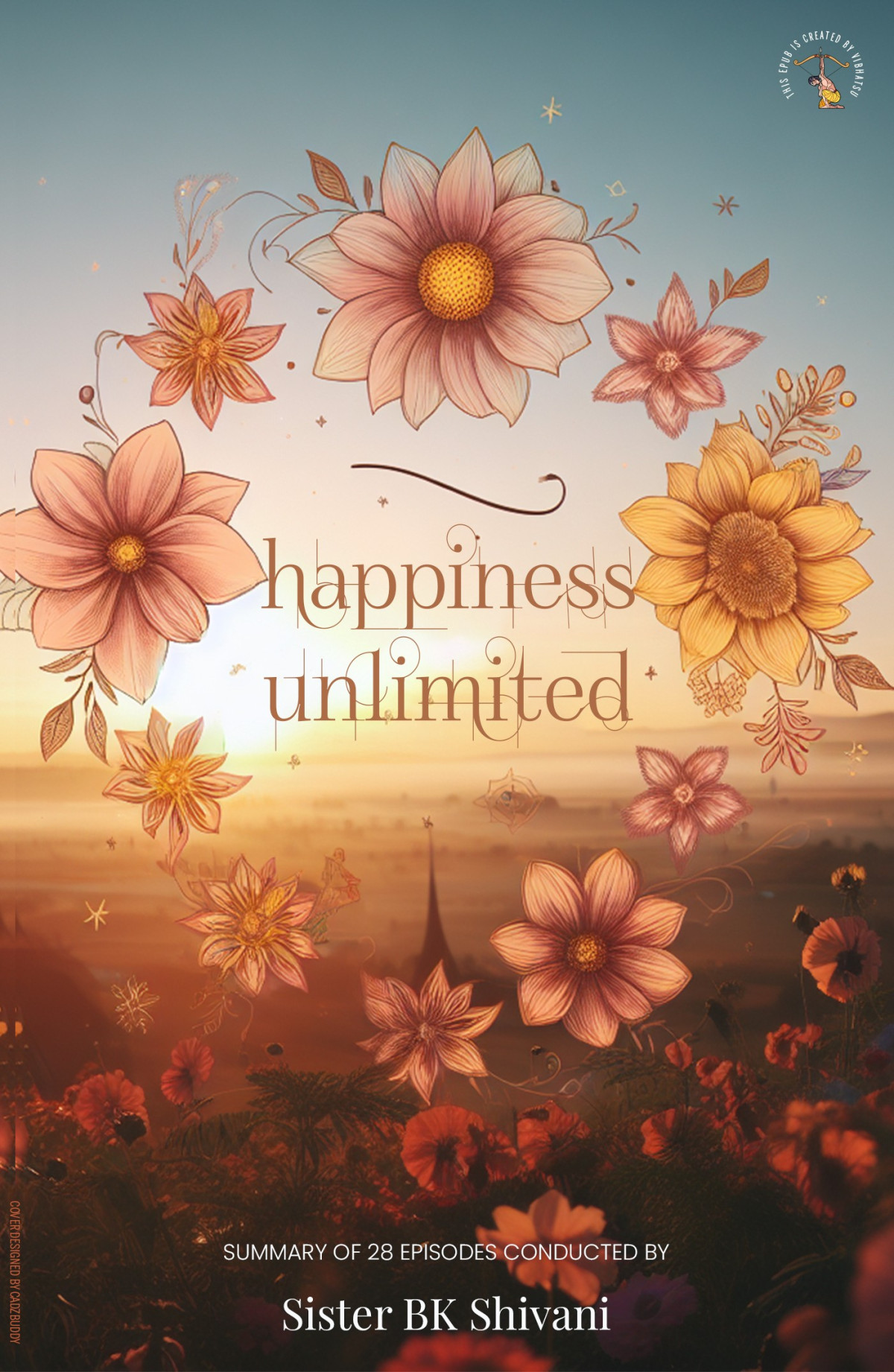 Summaryhappinessunlimited Bk Shivani Suresh Oberoi