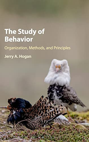 The Study Of Behavior Organization Methods And Principles 1st Edition Hogan
