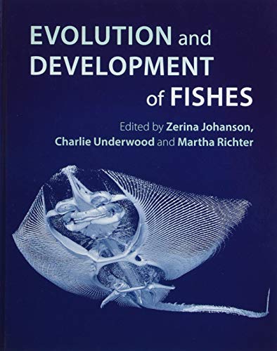 Evolution And Development Of Fishes 1st Edition Zerina Johanson