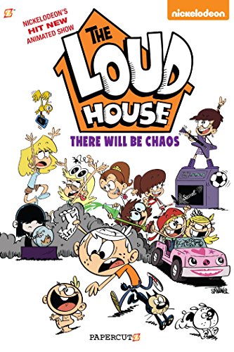 The Loud House Vol 1 There Will Be Chaos 1 Illustrated The Loud House Creative Team