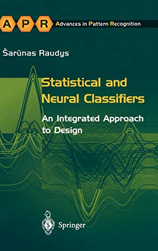 Statistical And Neural Classifiers 2001th Edition Sarunas Raudys