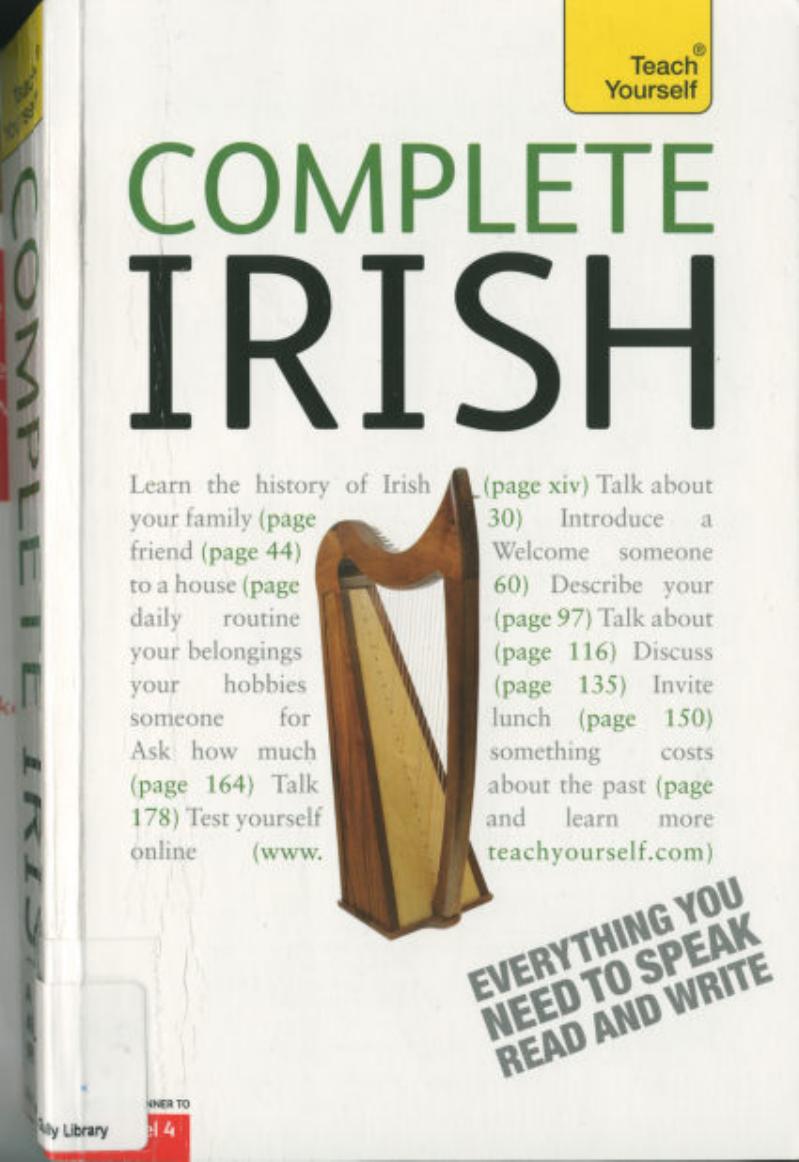 Teach Yourself Complete Irish Gaelic Everything You Need To Speak Read Write Audio Support Diarmuid S