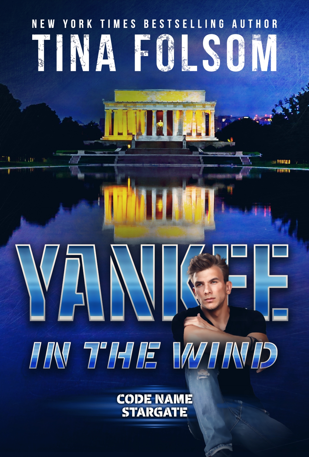 Yankee In The Wind Code Name Stargate Book 3 Tina Folsom