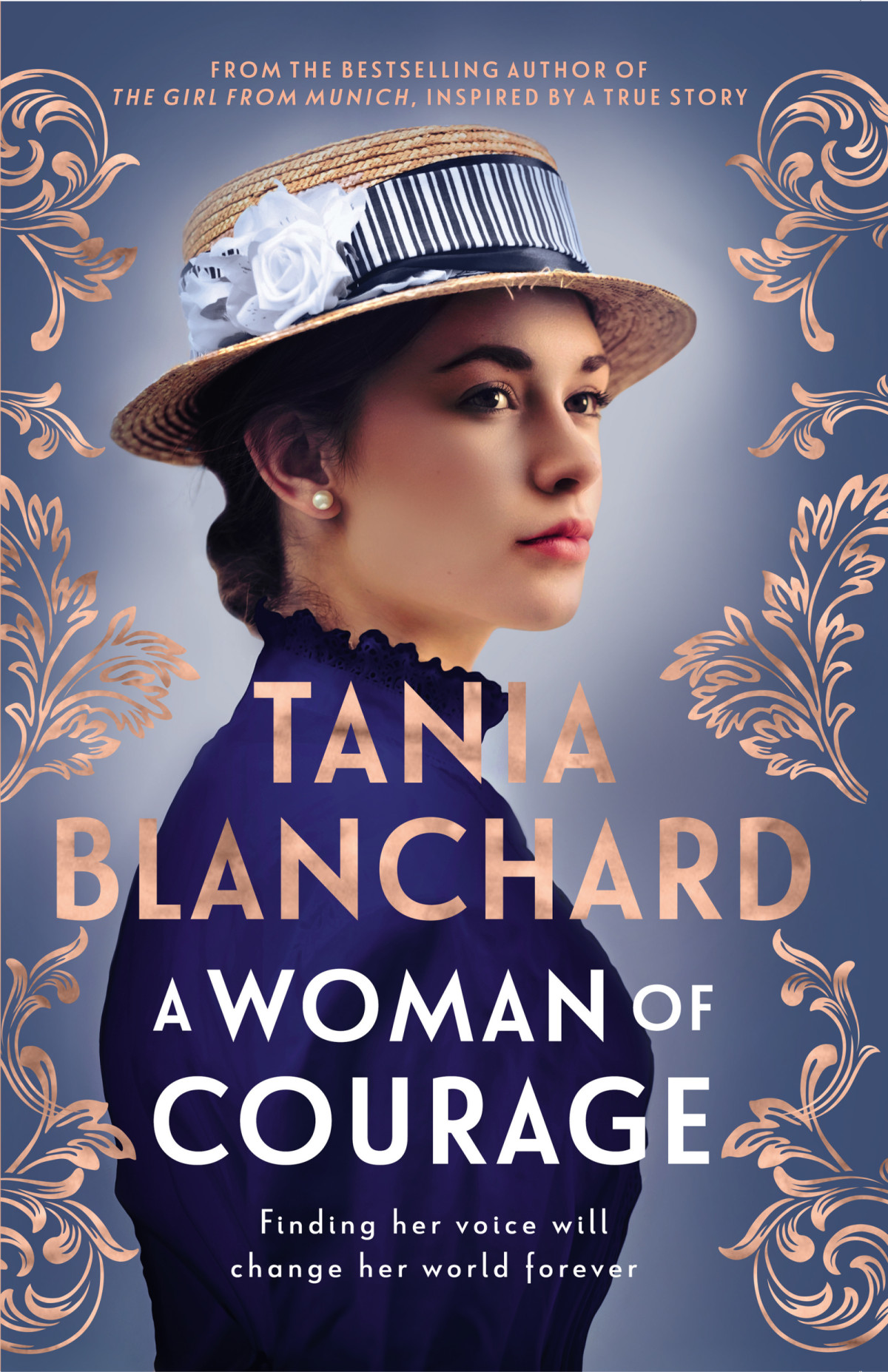 A Woman Of Courage Tania Blanchard