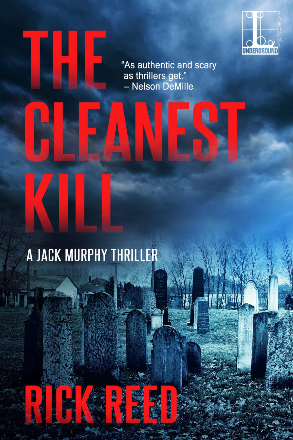 The Cleanest Kill Rick Reed