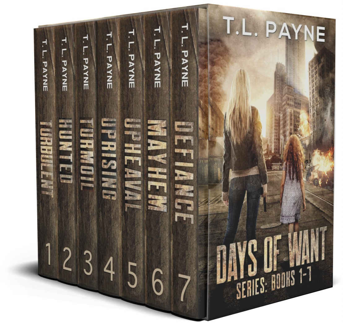 Days Of Want Series Books 17 Payne T L