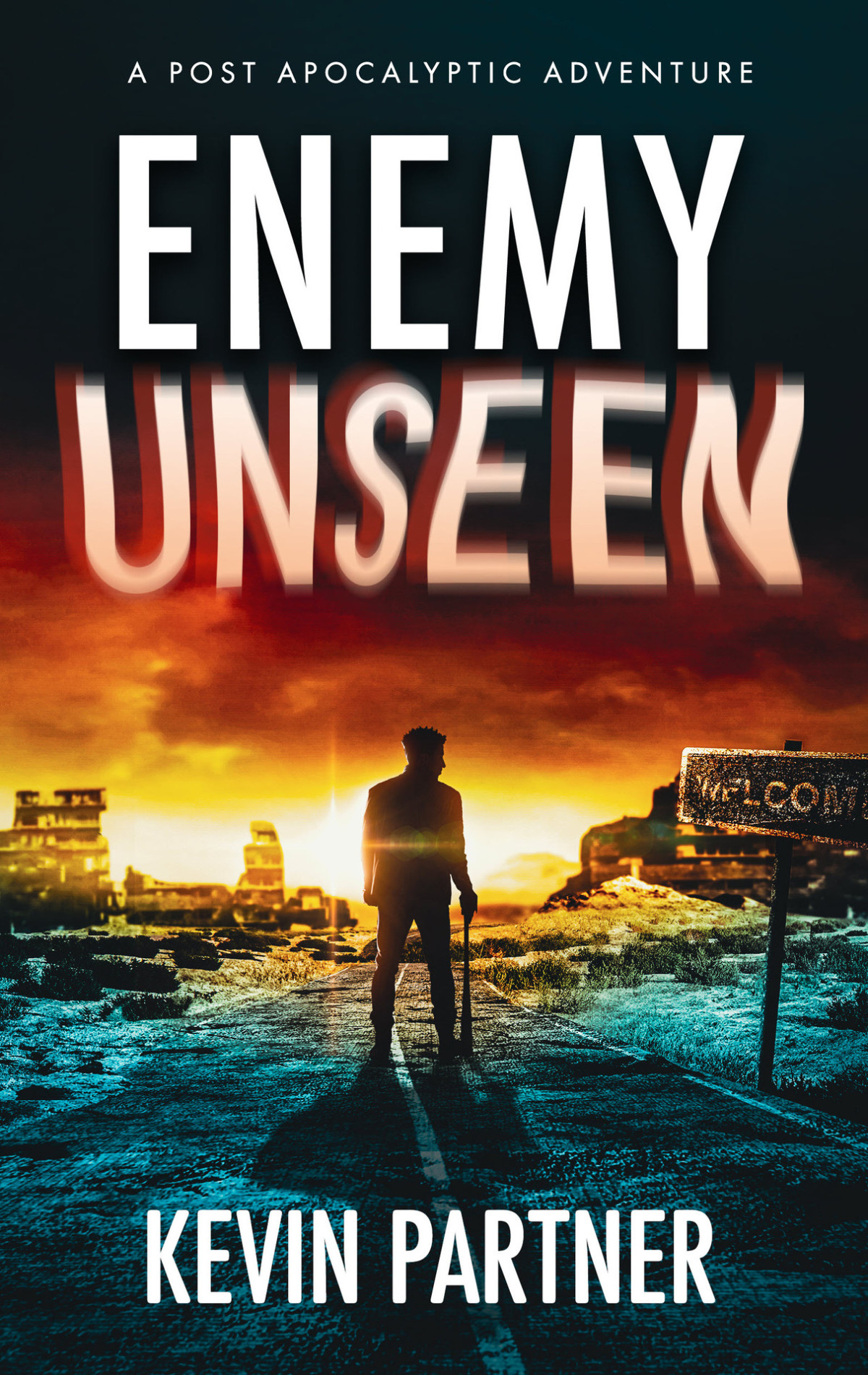 Enemy Unseen A Post Apocalyptic Adventure Partner Kevin
