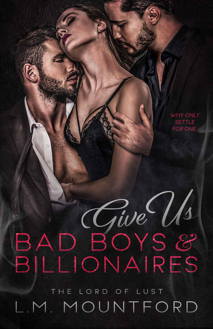 Give Us Bad Boys And Billionaires Mountford Lm