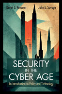 Security In The Cyber Age An Introduction To Policy And Technology 1st Edition Reveron