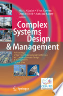 Complex Systems Design Management Proceedings Of The Third International Conference On Complex Systems Design Management Csdm 2012 2013th Edition Marc Aiguier