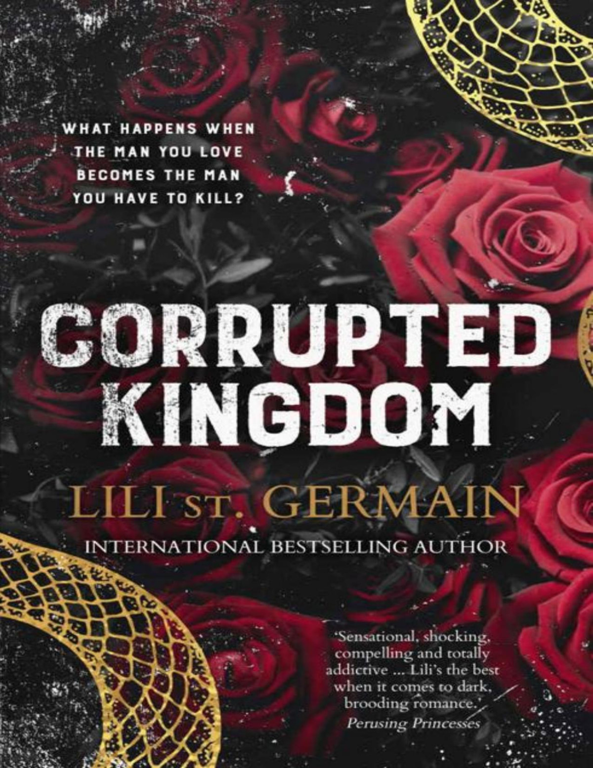 Corrupted Kingdom Cartel Trilogy Lili St Germain
