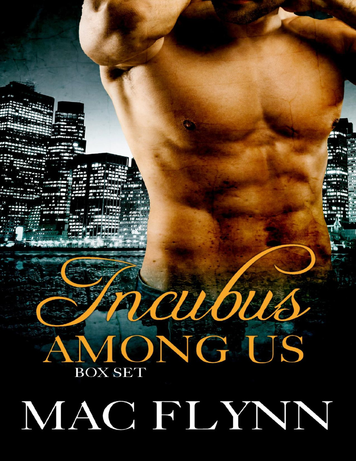 Incubus Among Us Box Set Shifter Romance Mac Flynn