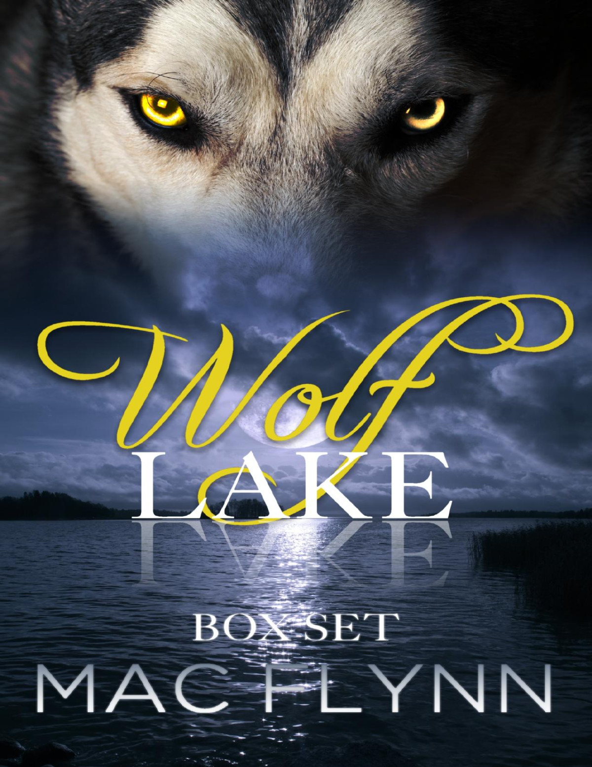 Wolf Lake Box Set Werewolf Shifter Romance Mac Flynn