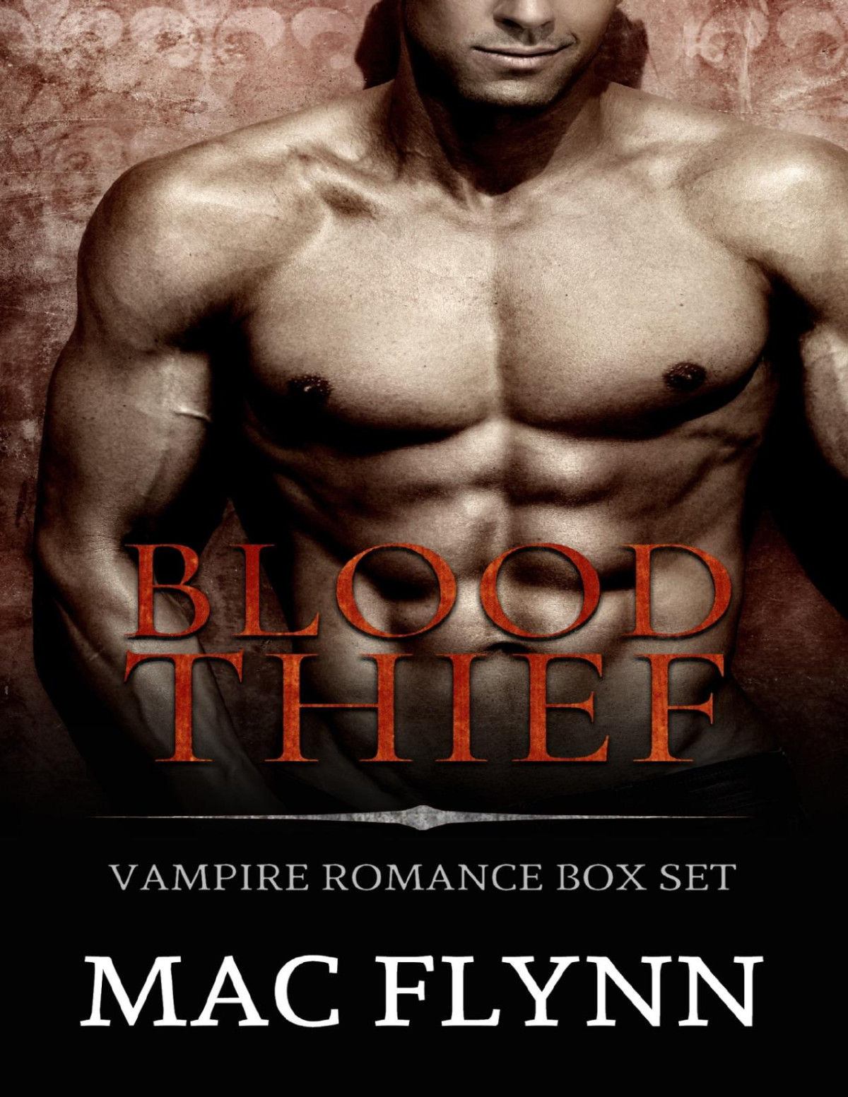 Blood Thief Box Set Alpha Billionaire Vampire Romance Mac Flynn