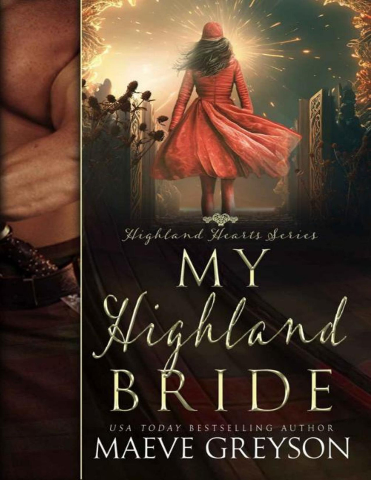 My Highland Bride A Scottish Historical Time Travel Romance Highland Hearts Book 2 Maeve Greyson