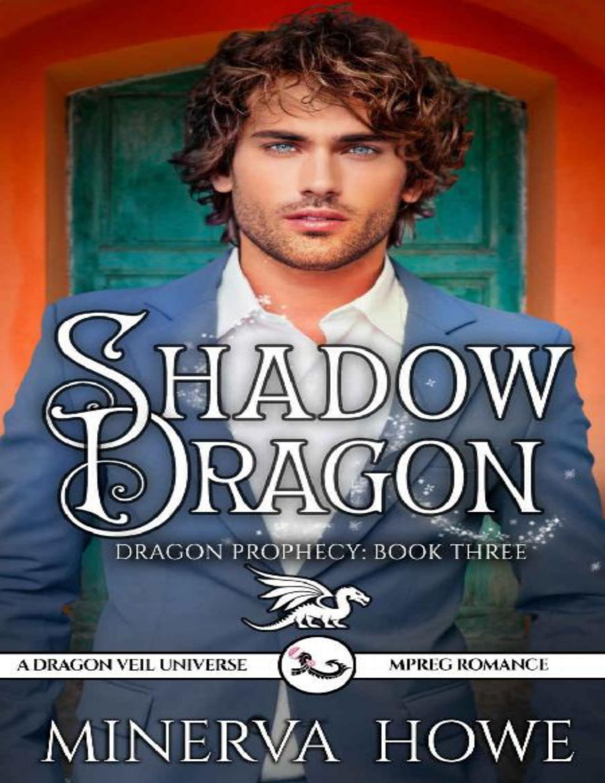 Shadow Dragon Dragon Prophecy Book 3 Minerva Howe