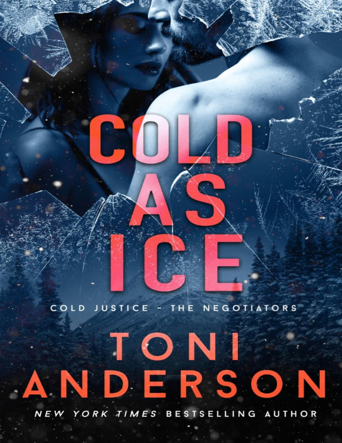 Cold As Ice Toni Anderson