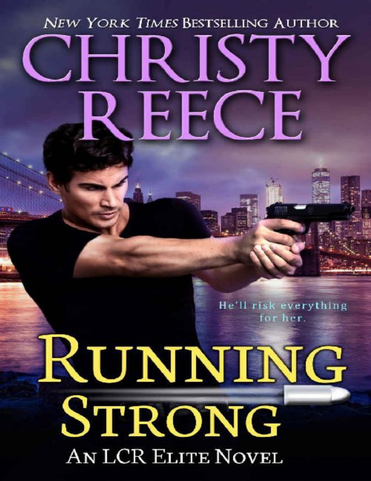 Running Strong An Lcr Elite Novel Christy Reece
