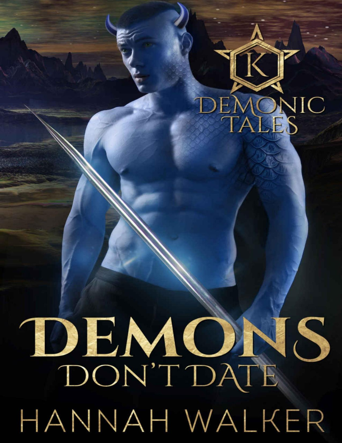 Demons Dont Date Demonic Tales Book 2 Hannah Walker