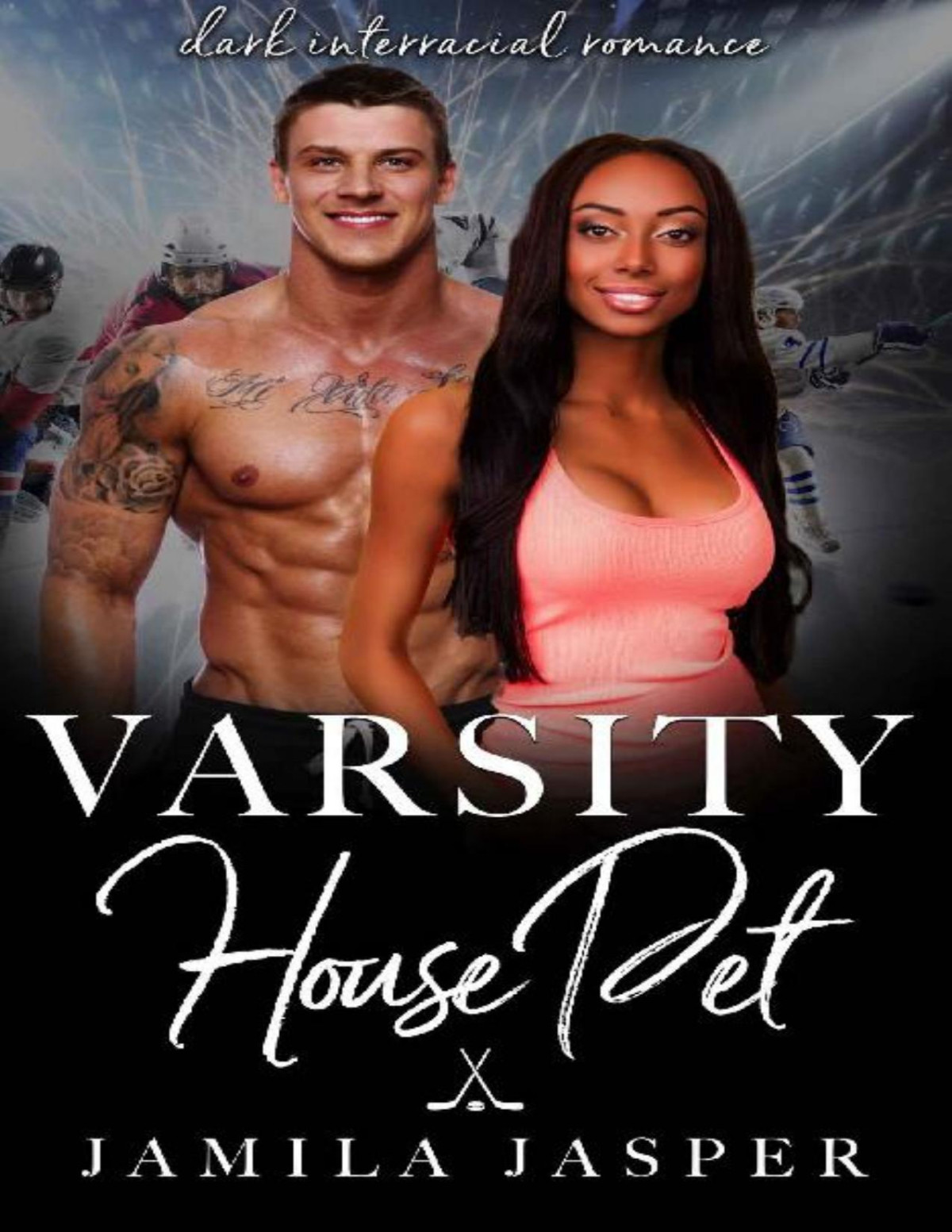 Varsity House Pet An Enemiestolovers College Romance Laguna Grove Vipers Bwwm Dark College Hockey Romance Book 2 Jamila Jasper