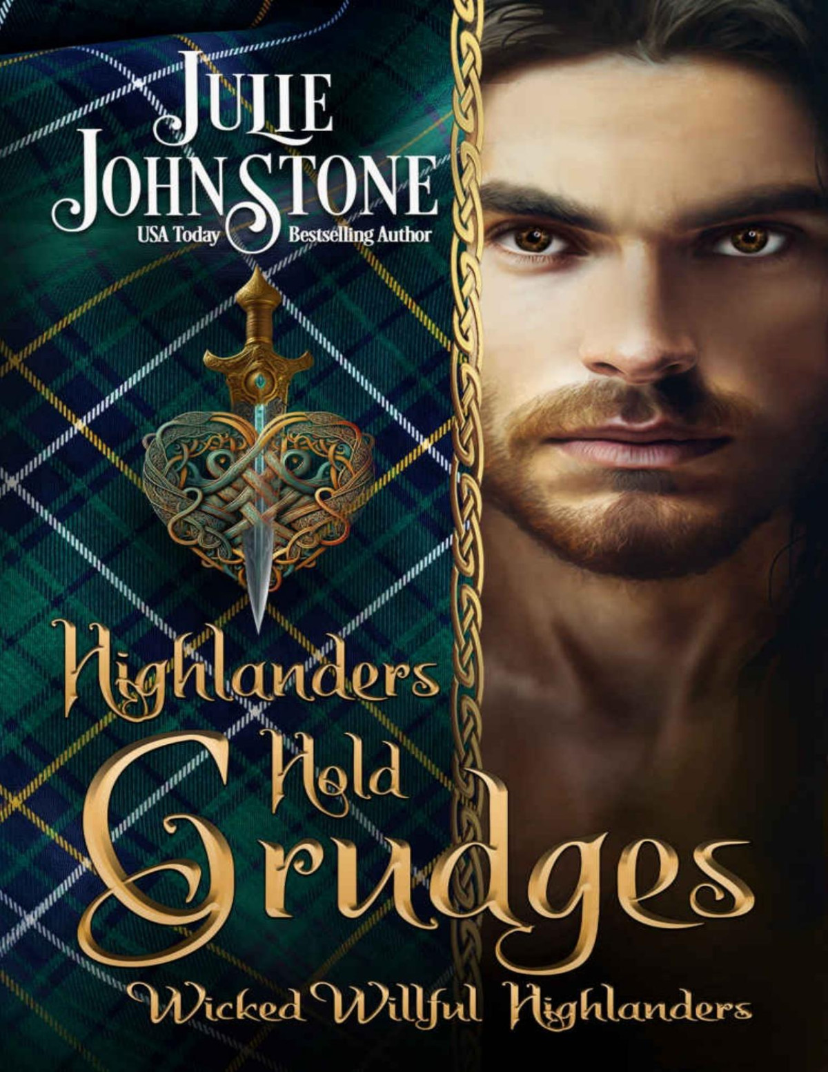 Highlanders Hold Grudges Wicked Willful Highlanders Book 1 Julie Johnstone