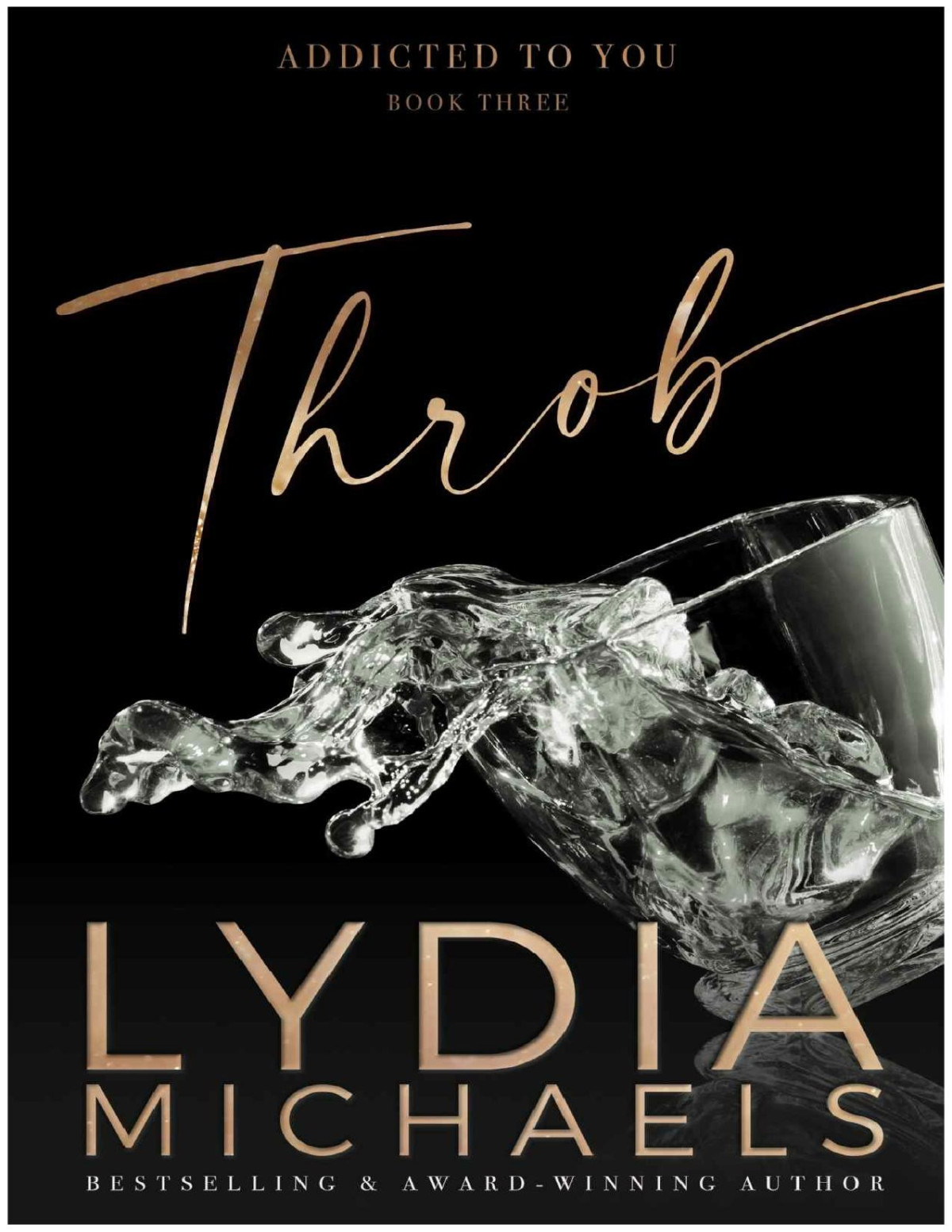 Throb Addicted To You Book 3 Michaels Lydia