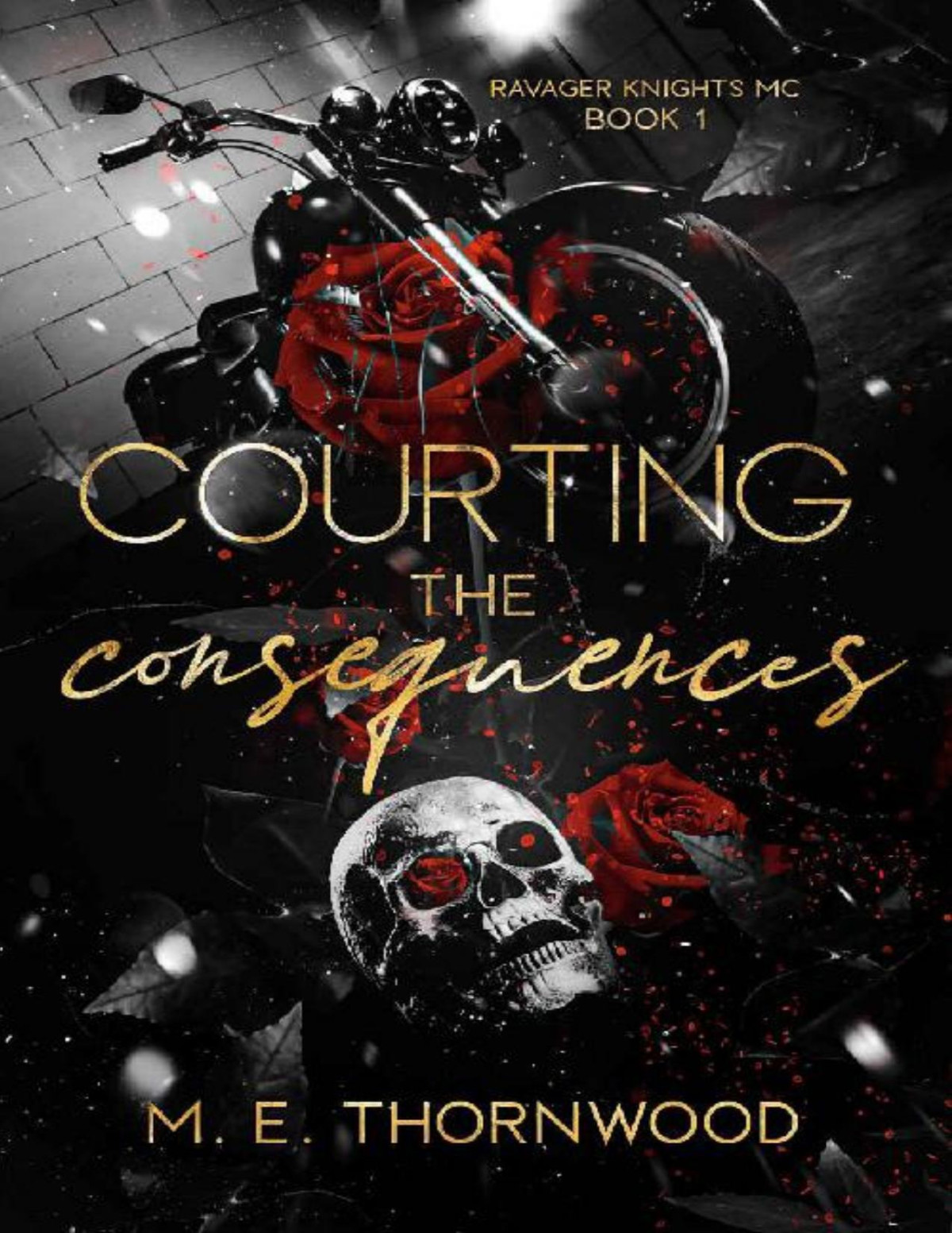 Courting The Consequences 1st Edition Me Thornwood