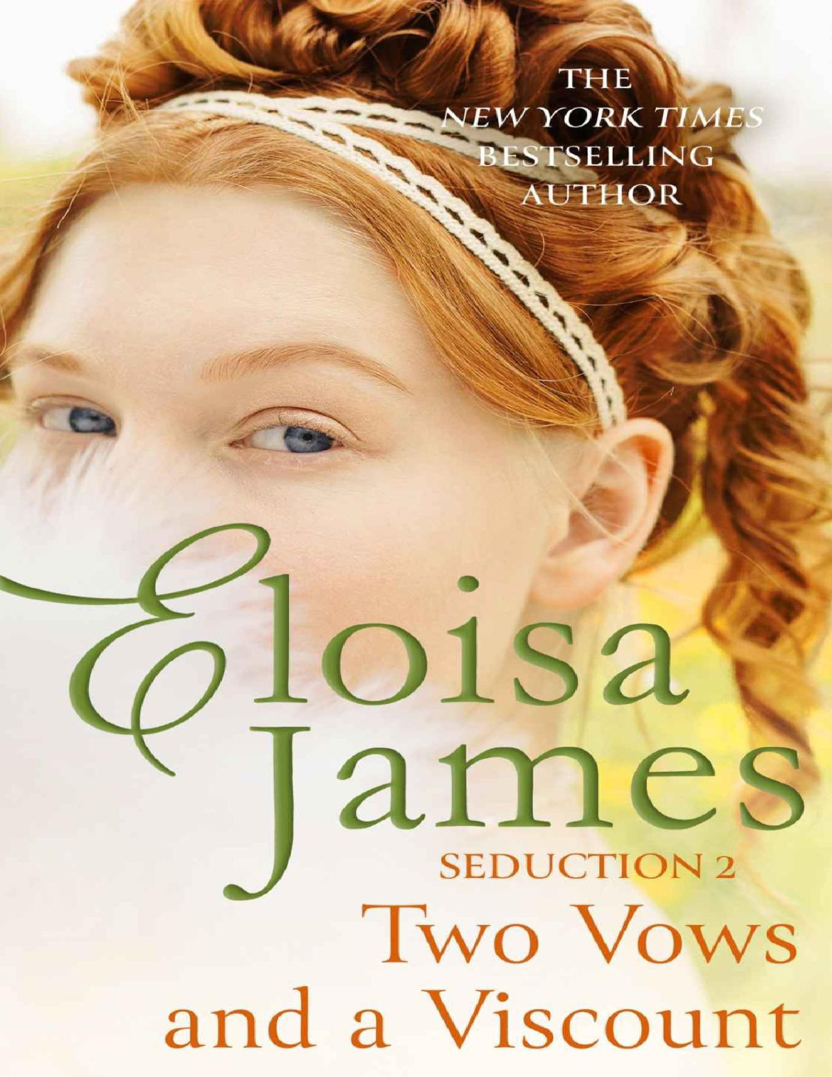 Two Vows And A Viscount James Eloisa