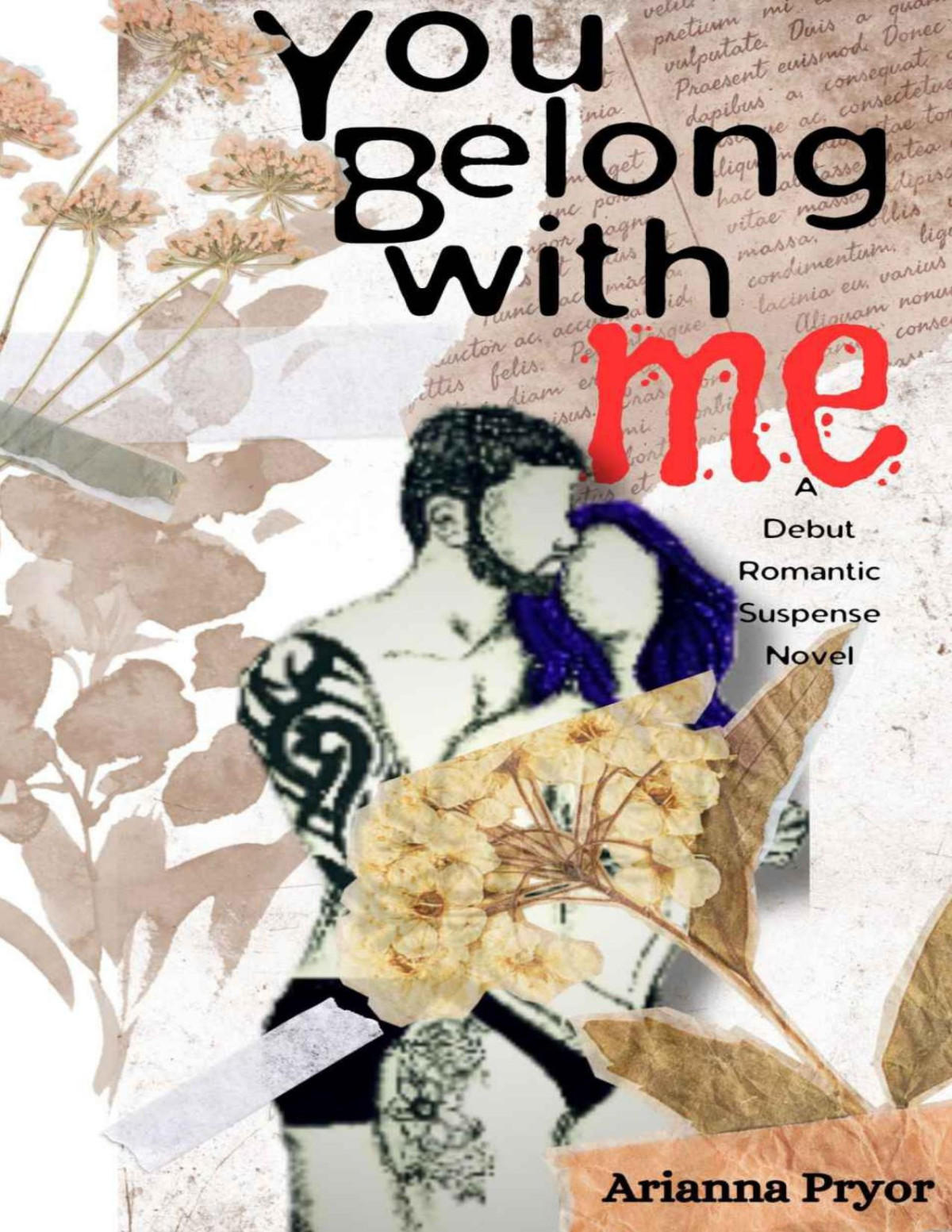 You Belong With Me Book One In The Dangerous Beginnings Trilogy Arianna Pryor