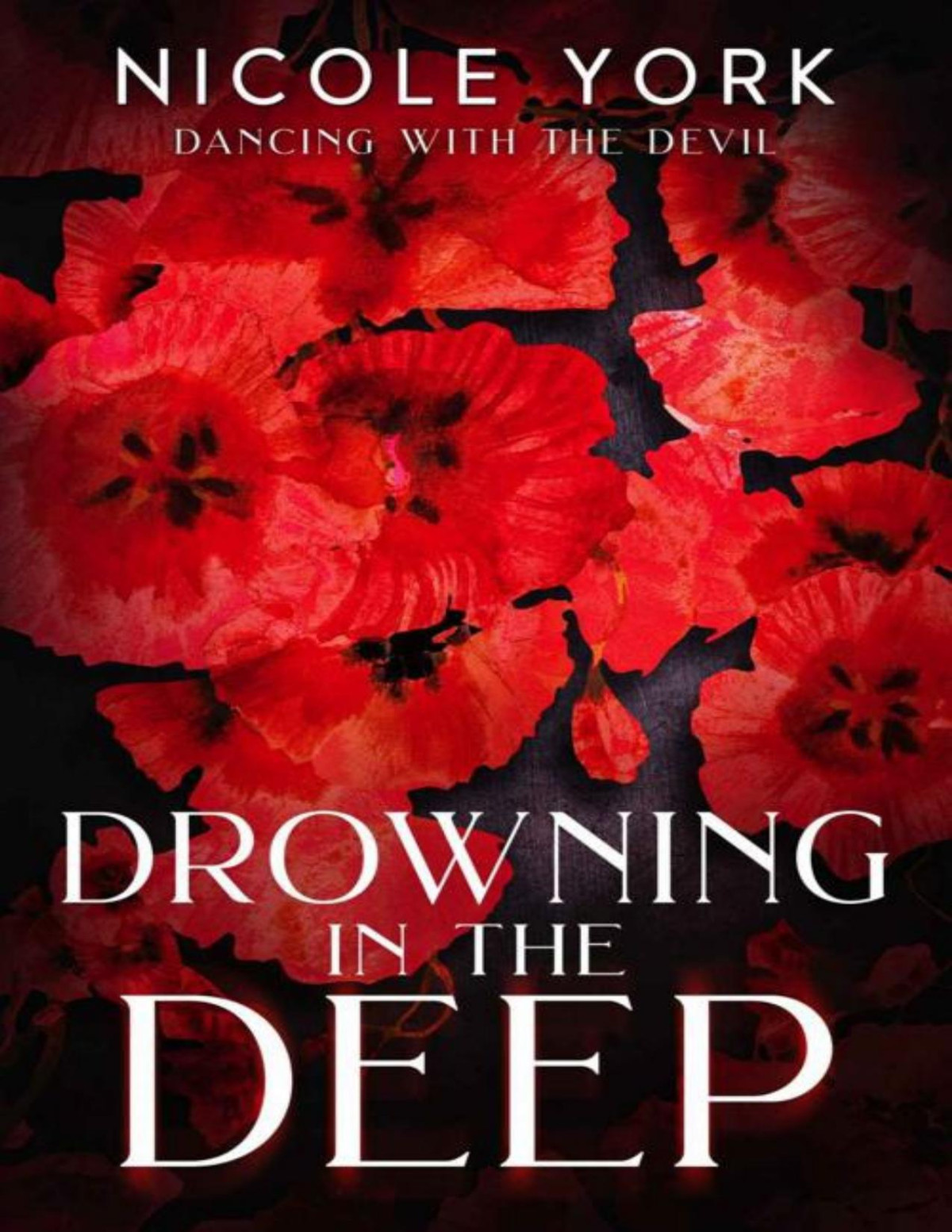 Drowning In The Deep Dancing With The Devil Book 3 Nicole York