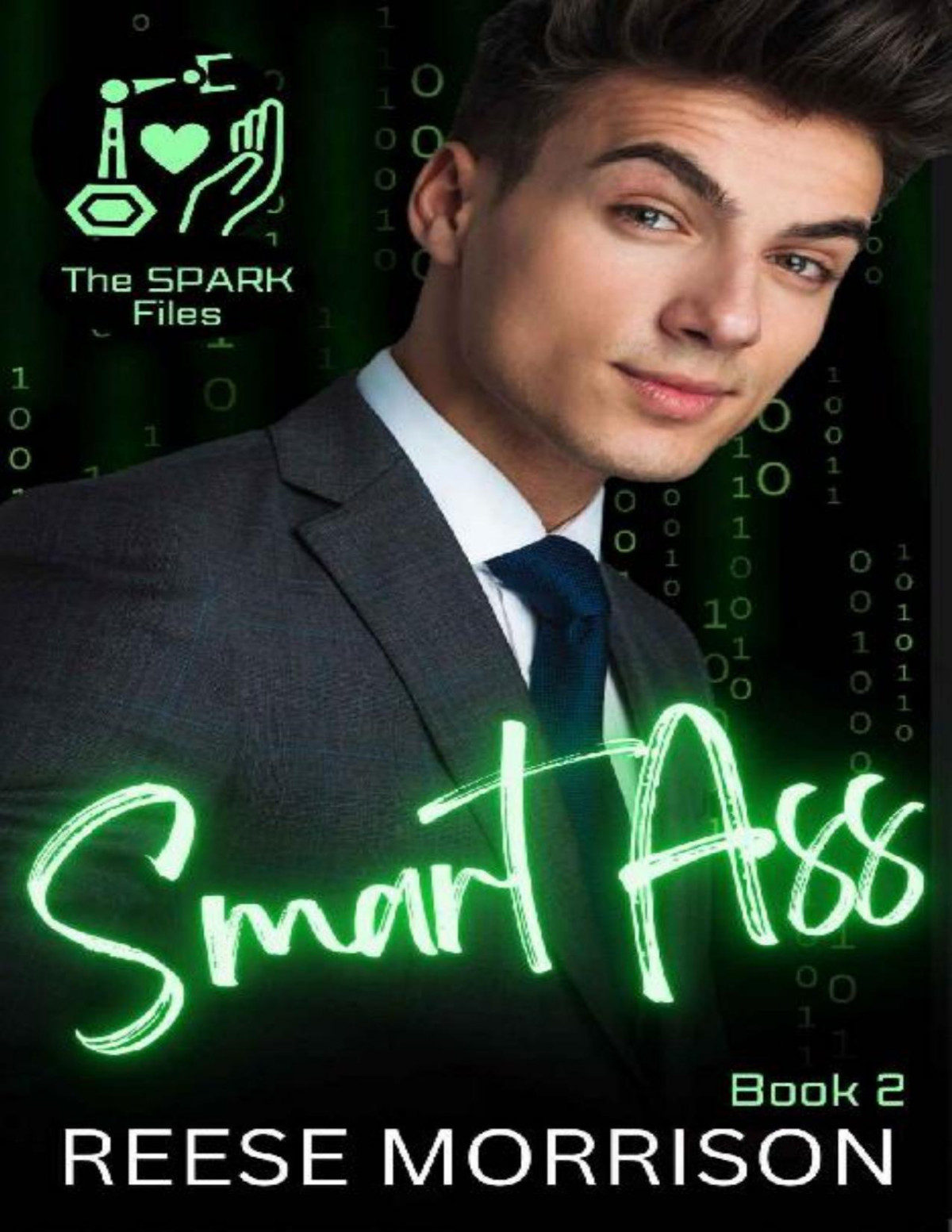 Smart Ass The Spark Files Book 2 Reese Morrison
