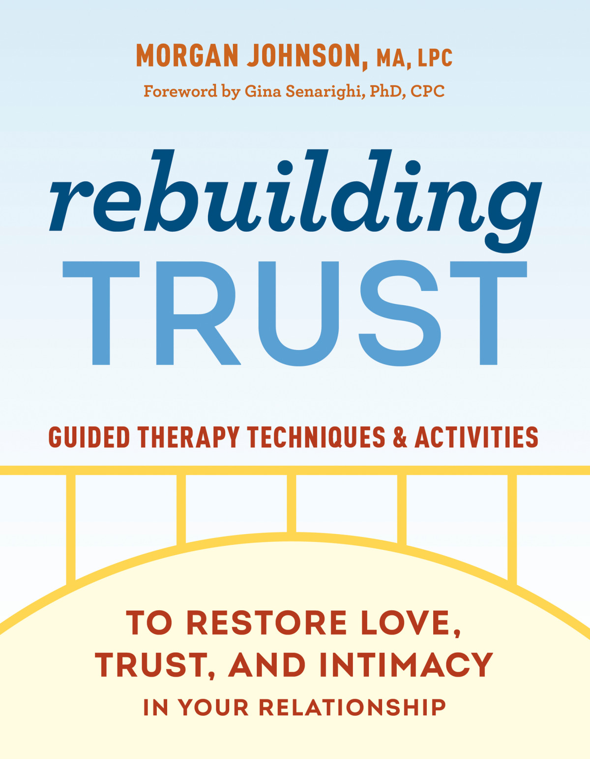Rebuilding Trust Morgan Johnson Ma Lpc