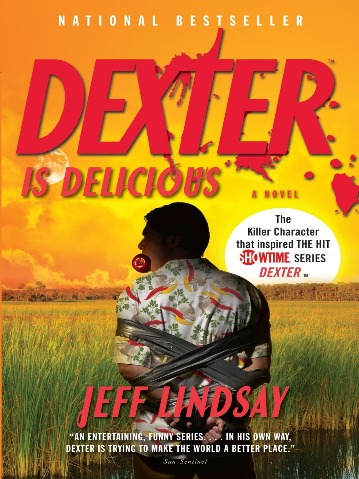 Dexter Is Delicious A Novel Jeff Lindsay
