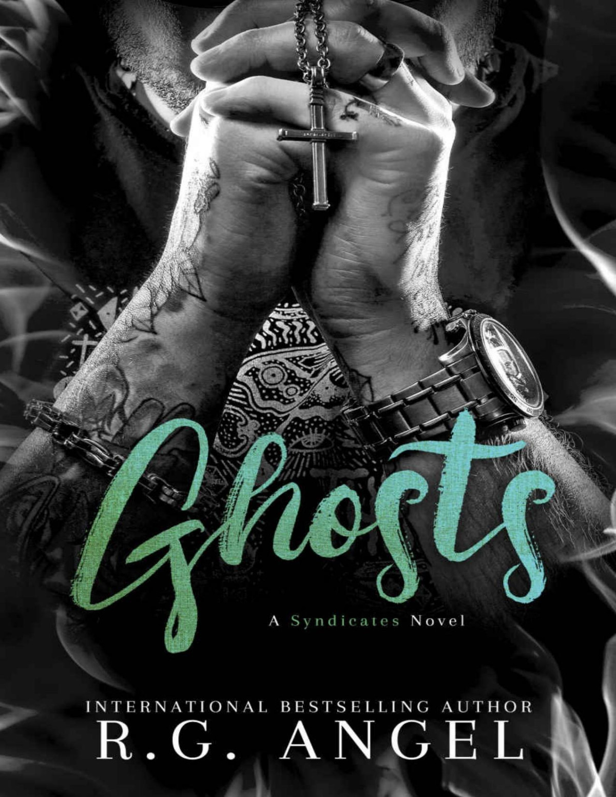 Ghosts The Syndicates Book 4 Rg Angel