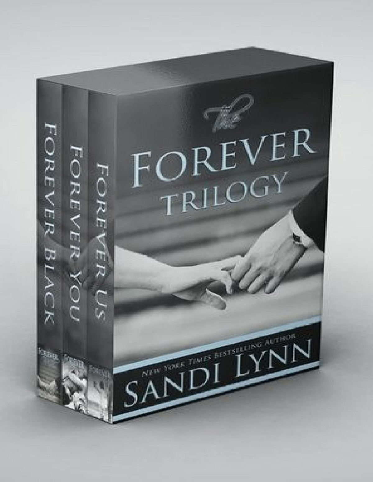 The Forever Trilogy Forever Black Forever You Forever Us Sandi Lynn