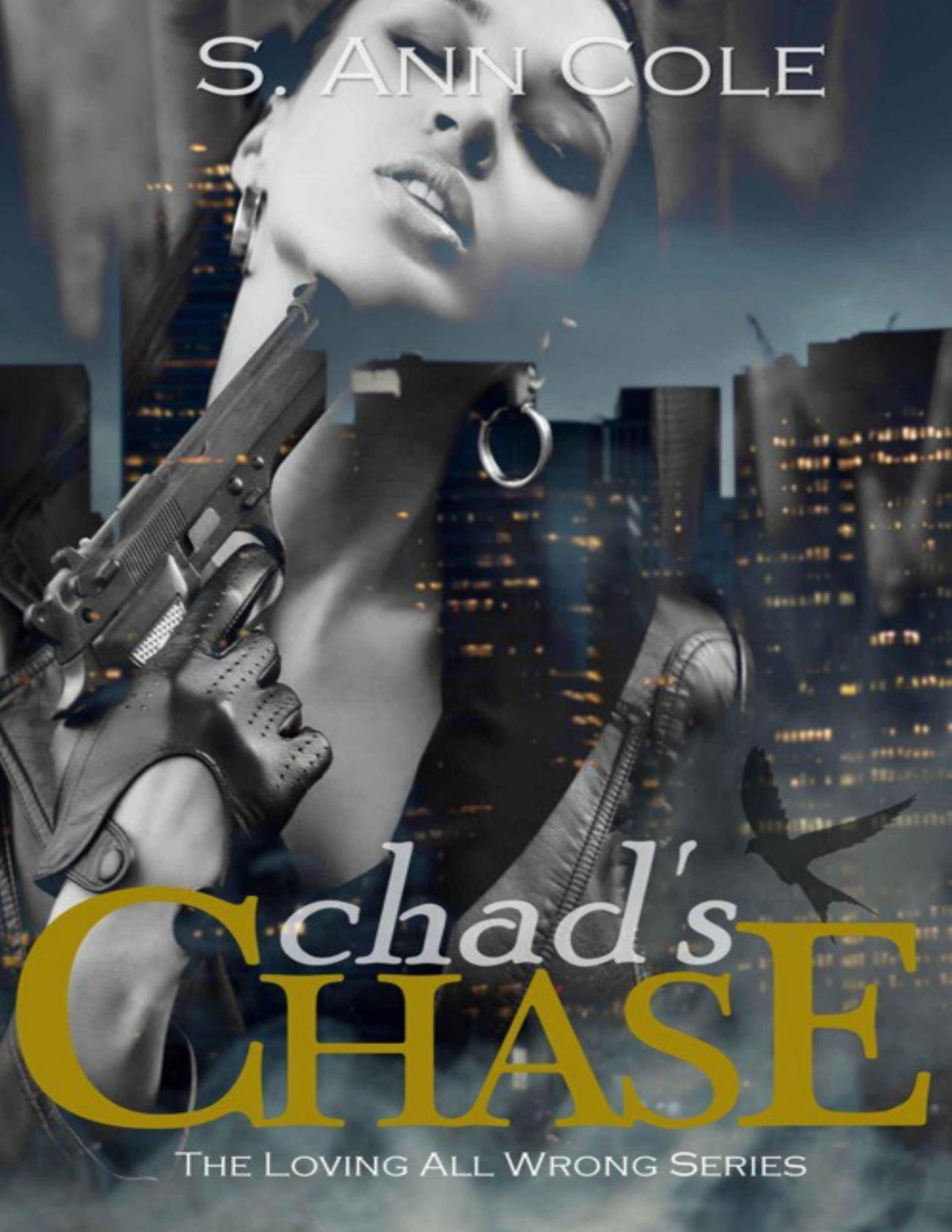 Chads Chase Loving All Wrong Book 2 Cole S Ann