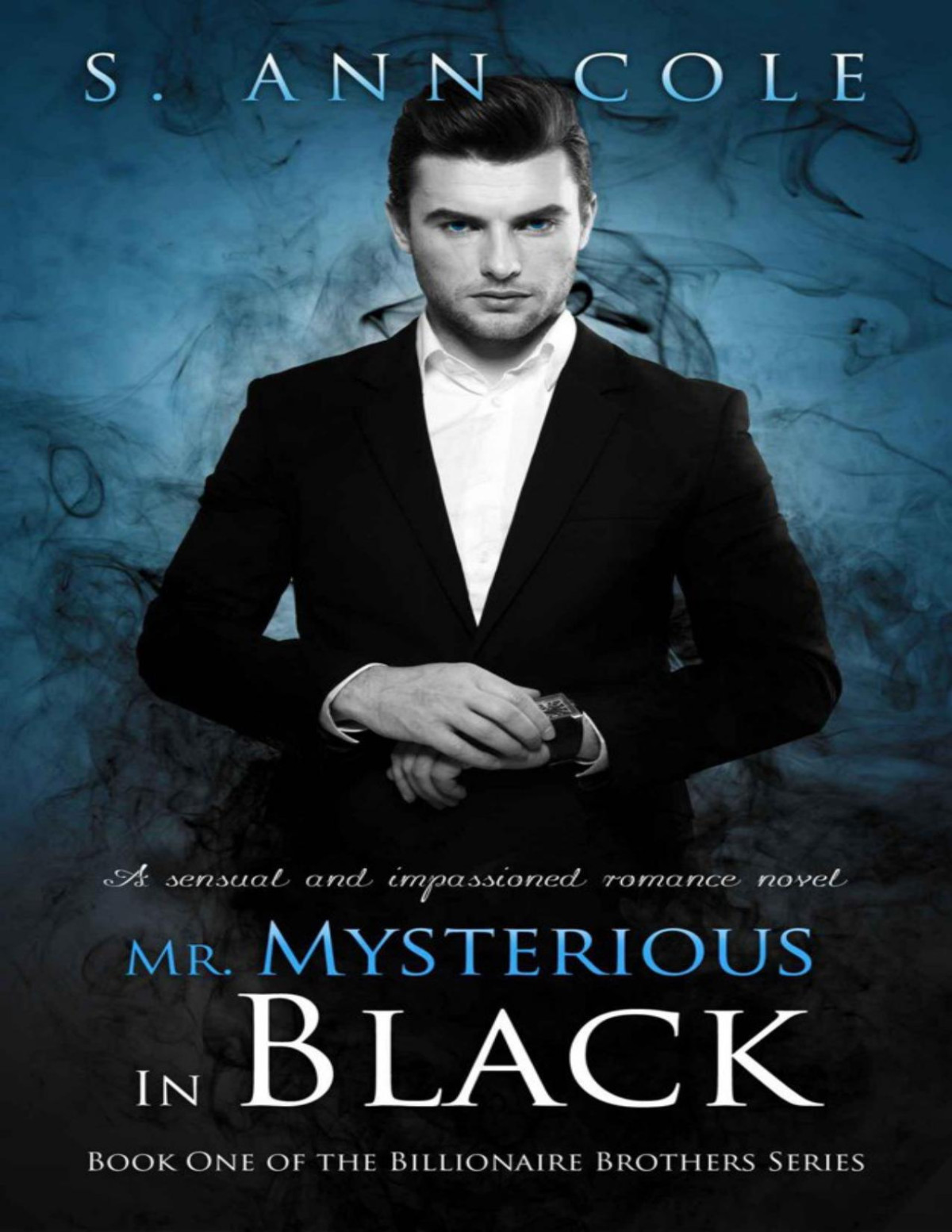 Mr Mysterious In Black S Ann Cole