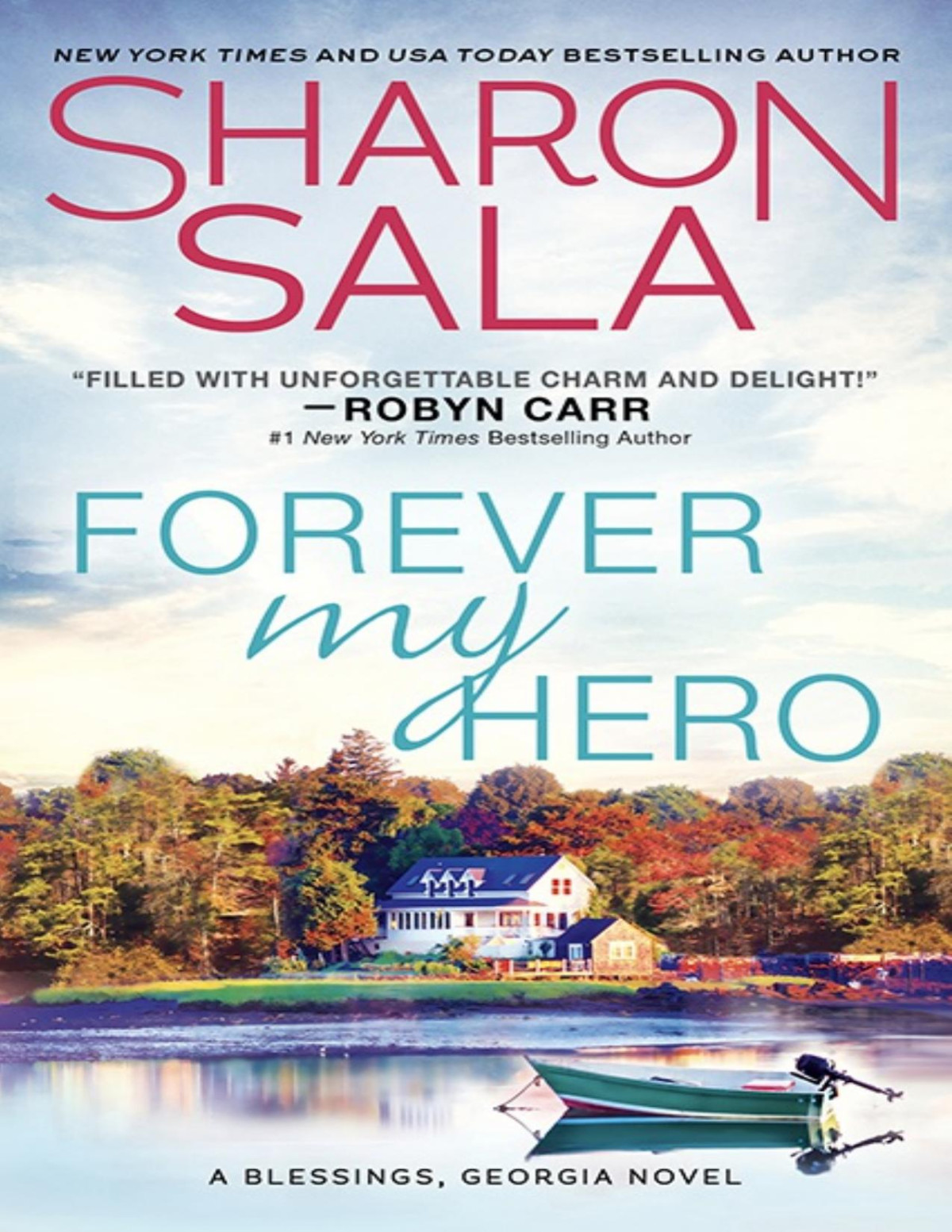 Forever My Hero Sharon Sala