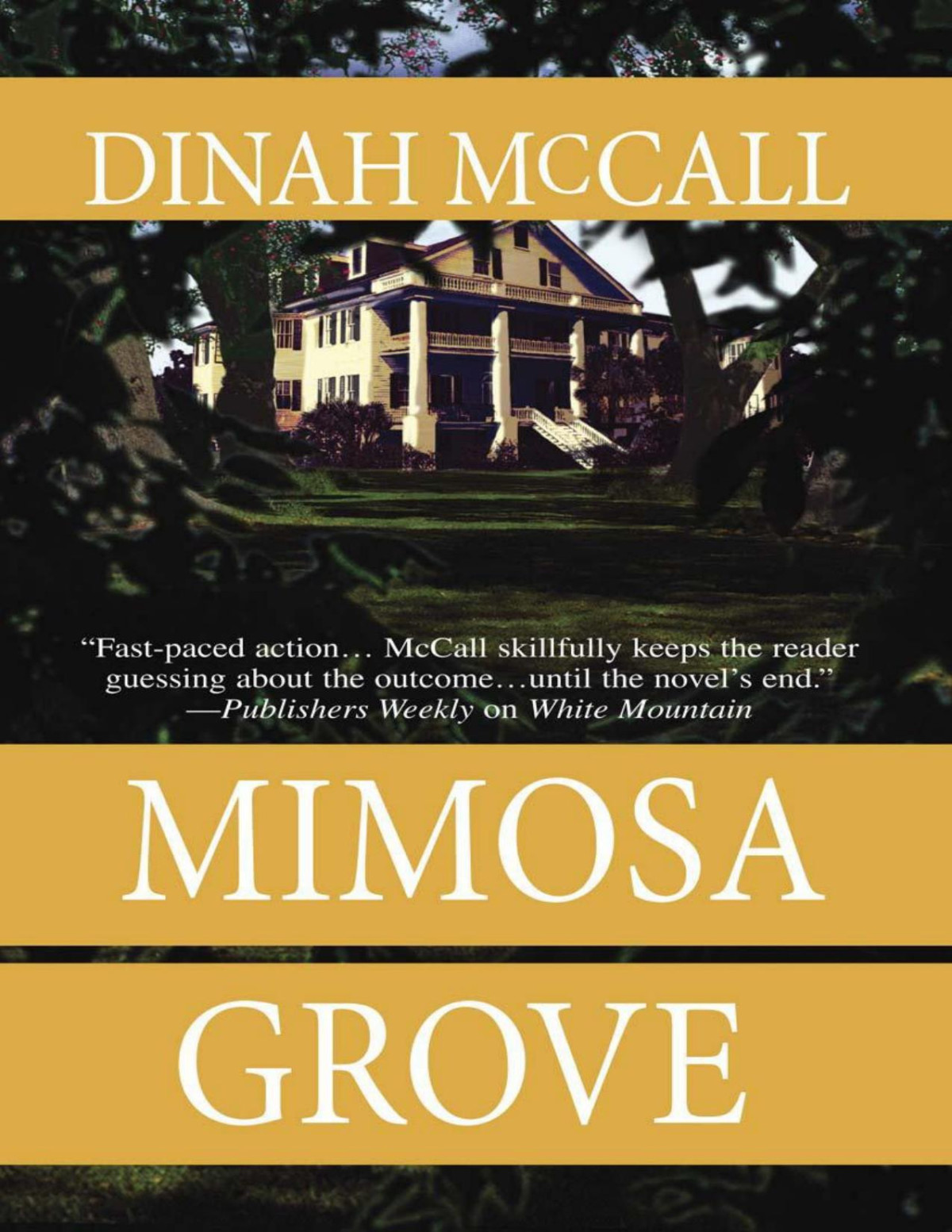 Mimosa Grove Dinah Mccall