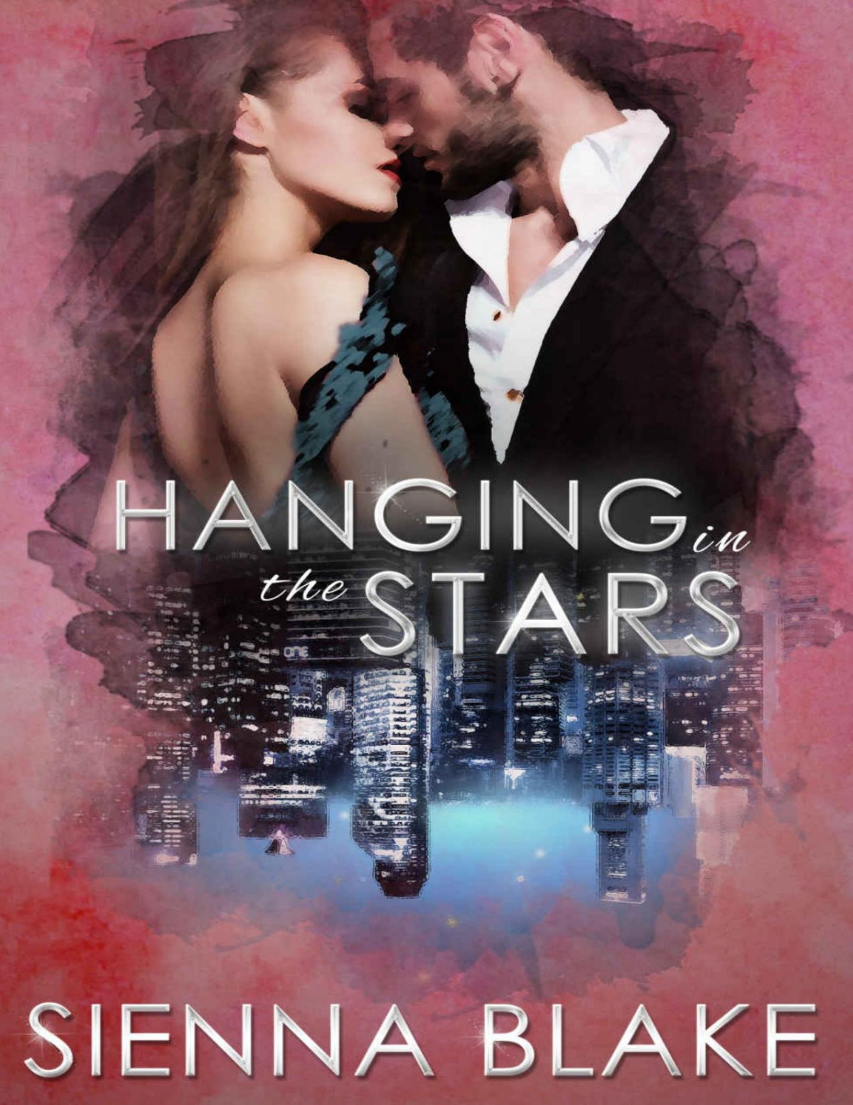 Hanging In The Stars A Mafia Romance Dark Romeo Book 3 Sienna Blake