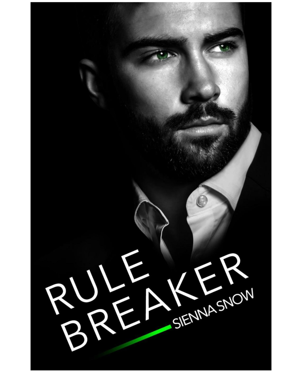 Rule Breaker Sienna Snow
